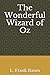 The Wonderful Wizard of Oz