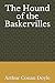 The Hound of the Baskervilles