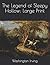 The Legend of Sleepy Hollow