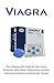 ViАgrА: The Ultimate Pill Guide for Sex Drive, Aumento Della Libido, Disfunzione Erettile, Erezione Duratura E Potente Per Il Sesso (Italian Edition)