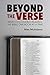 Beyond the Verse: What I Discovered Reading the Bible One Book at a Time