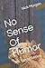No Sense Of Humor: 3rd. Spe...