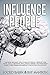 Influence People: This Book...