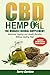 CBD Hemp Oil: The Miracle H...
