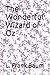 The Wonderful Wizard of Oz