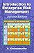 Introduction to Enterprise Risk Management: Better and more on how to identify and manage enterprise hazards