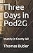 Three Days in Pod2G: Insani...