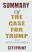 Summary of The Case for Trump Book by Victor Davis Hanson