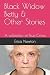 Black Widow Betty & Other Stories by Erica Newton