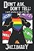 Don't Ask, Don't Tell: A Geek Growing Up Gay in the 90s