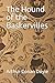 The Hound of the Baskervilles