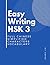 Easy Writing HSK 3 Full Chi...