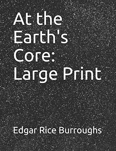 At the Earth's Core
