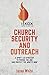 Church Security and Outreach by Jason White