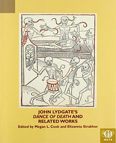 John Lydgate's Dance of Death and Related Works (Middle English Texts) (English and Middle English Edition)