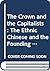 The Crown and the Capitalists by Wasana Wongsurawat