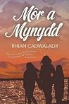 Mor a Mynydd