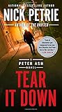 Tear It Down (A Peter Ash Novel)