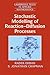 Stochastic Modelling of Reaction–Diffusion Processes (Cambridge Texts in Applied Mathematics, Series Number 60)