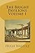 The Bright Pavilions Volume 1