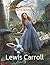 Alice's Adventures in Wonderland (Annotated)