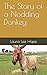 The Story of a Nodding Donkey