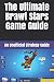 The Ultimate Brawl Stars Ga...