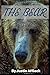 The Bear: In the Land of the Bear