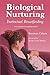Biological Nurturing: Insti...