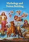 Mythology and Nation Building: N.F.S. Grundtvig and His European Contemporaries