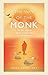 The Way of the Monk by Gaur Gopal Das