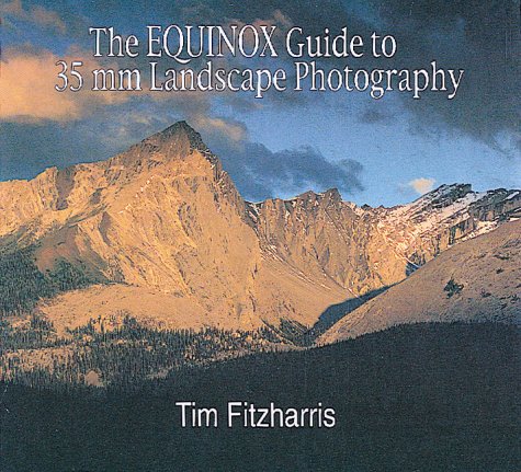 The Equinox Guide to 35 mm Landscape Photography (Paperback)