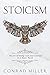 Stoicism: The Art Of Being Calm And Centred In A Manic World.