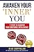 Awaken Your 'Inner' You by Biju Goppalan