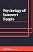 Psychology of Introvert People