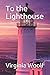 To the Lighthouse