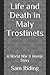Life and Death in Maly Trostinets by Sam Riding