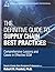 Definitive Guide to Supply Chain Best Practices, The