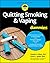 Quitting Smoking & Vaping for Dummies