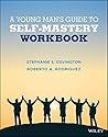 A Young Man's Guide to Self-Mastery Journal, Special Edition for the Criminal Justice System