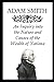 An Inquiry Into the Nature and Causes of the Wealth of Nations: Annotated