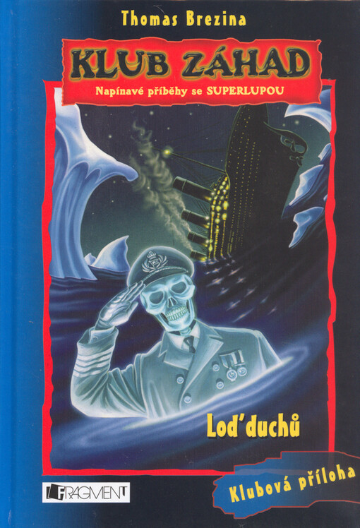 Loď duchů (Klub záhad, #6)