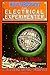 Hugh Gernsback's the Electrical Experimenter: Plus Science and Invention and Radio News