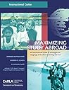 Maximizing Study Abroad: An Instructional Guide to Strategies for Language and Culture Learning and Use