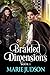 Braided Dimensions: Book 1
