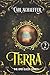 Terra: Book Two: The Orb Quest Series