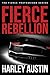 Fierce Rebellion