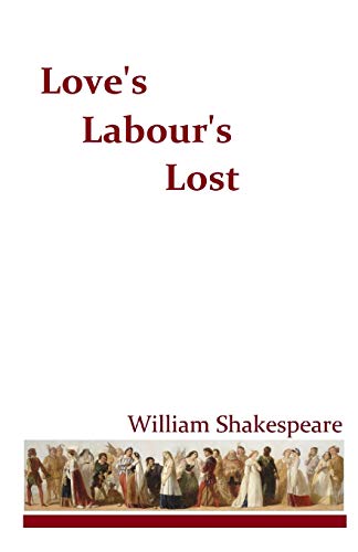 Love's Labour'sL Lost