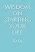 Wisdom On Starting Your Life