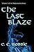 The Last Blaze (Magixtinction)